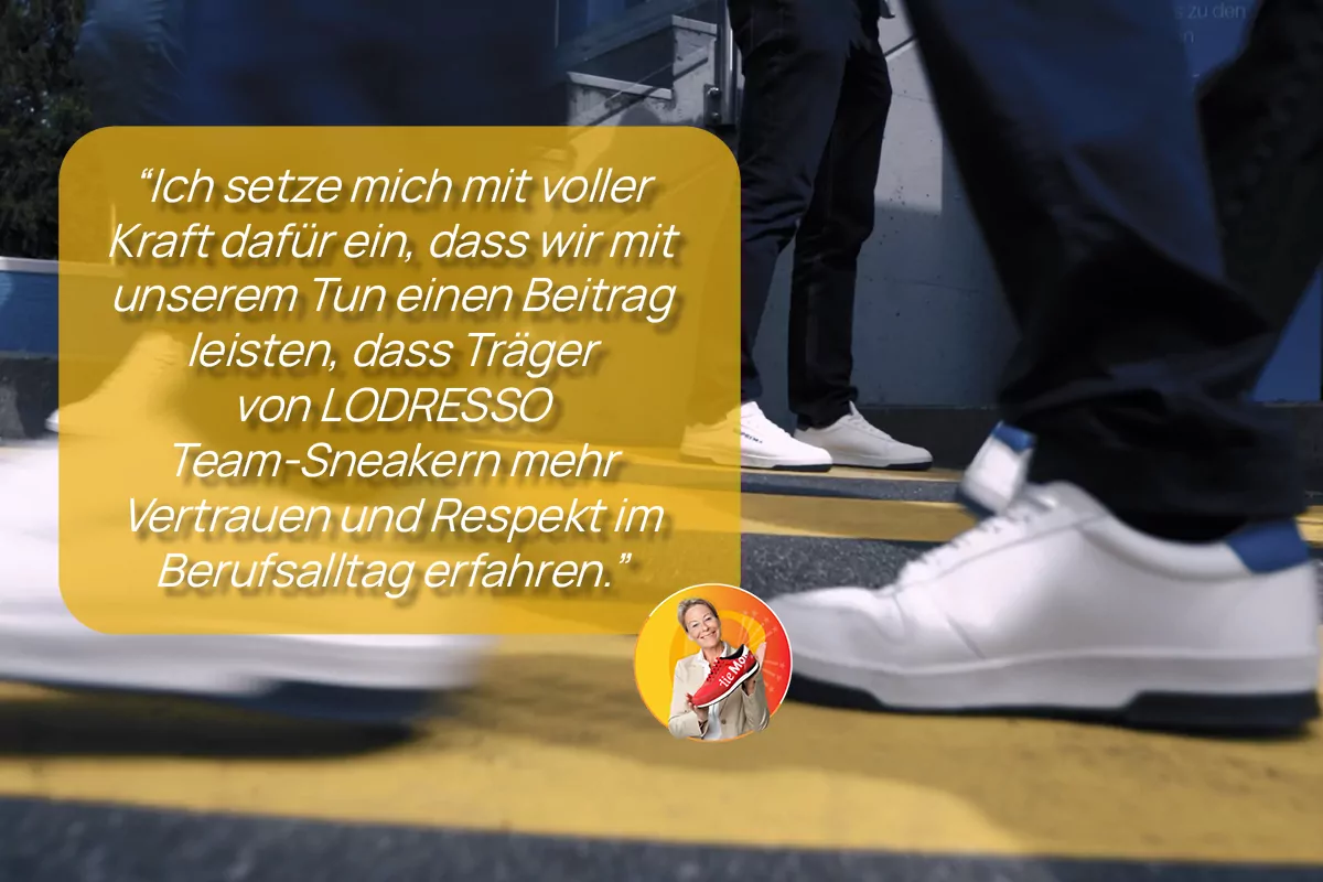 zitat-geschaeftsfuehrerin Zitat über LODRESSO Team-Sneaker und Vertrauen im Berufsalltag